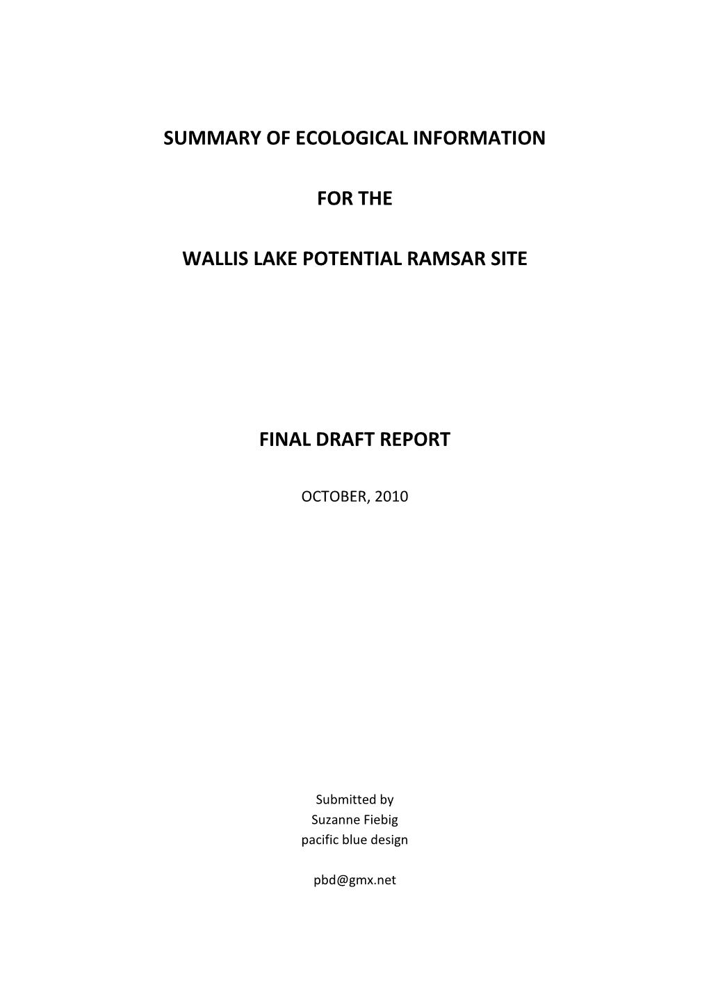 Summary of Ecological Information for the Wallis Lake Potential Ramsar Site Final Draft Report