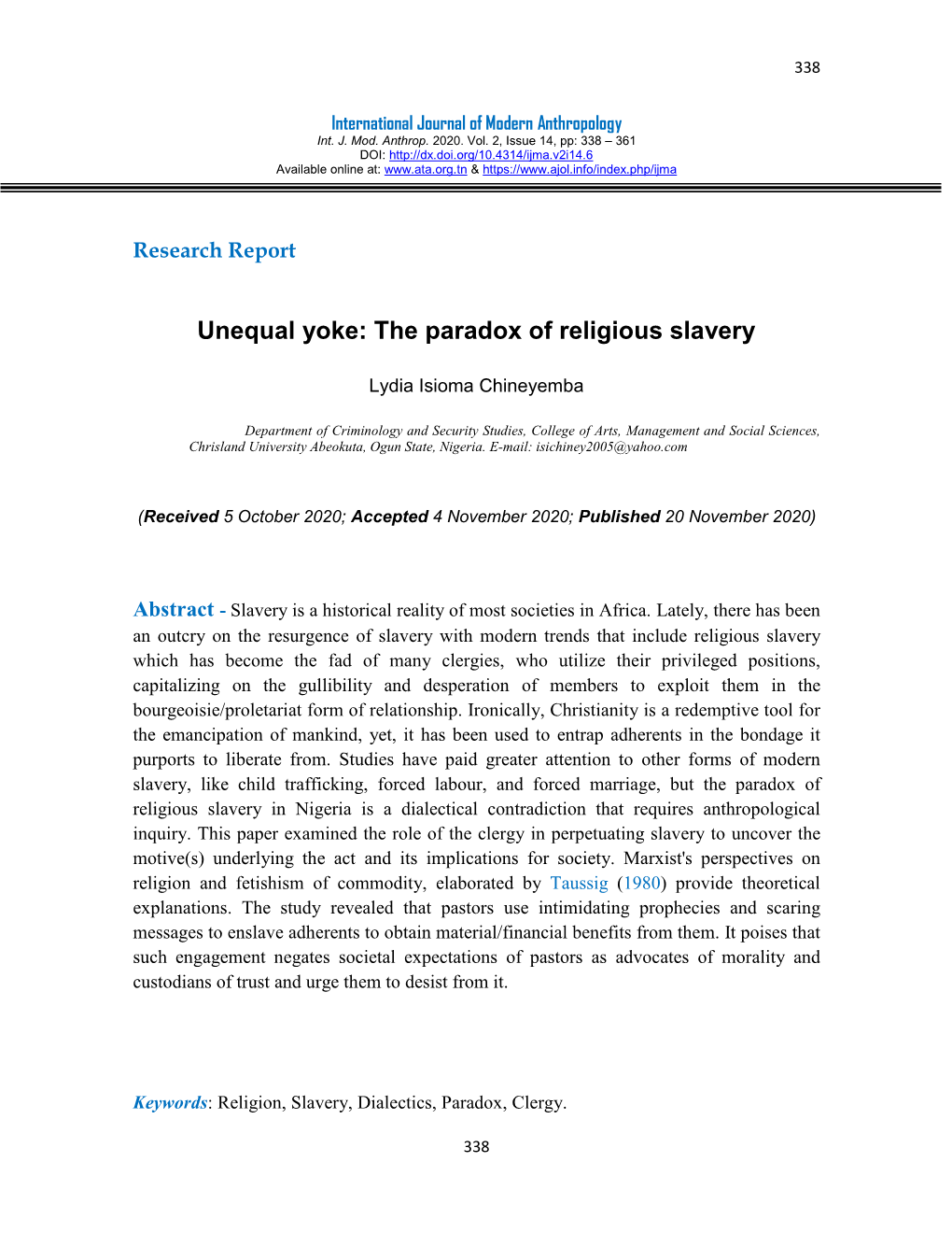 Unequal Yoke: the Paradox of Religious Slavery