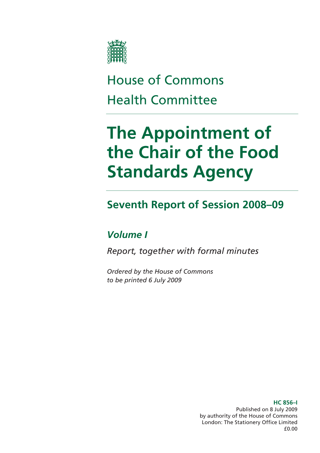 The Appointment of the Chair of the Food Standards Agency