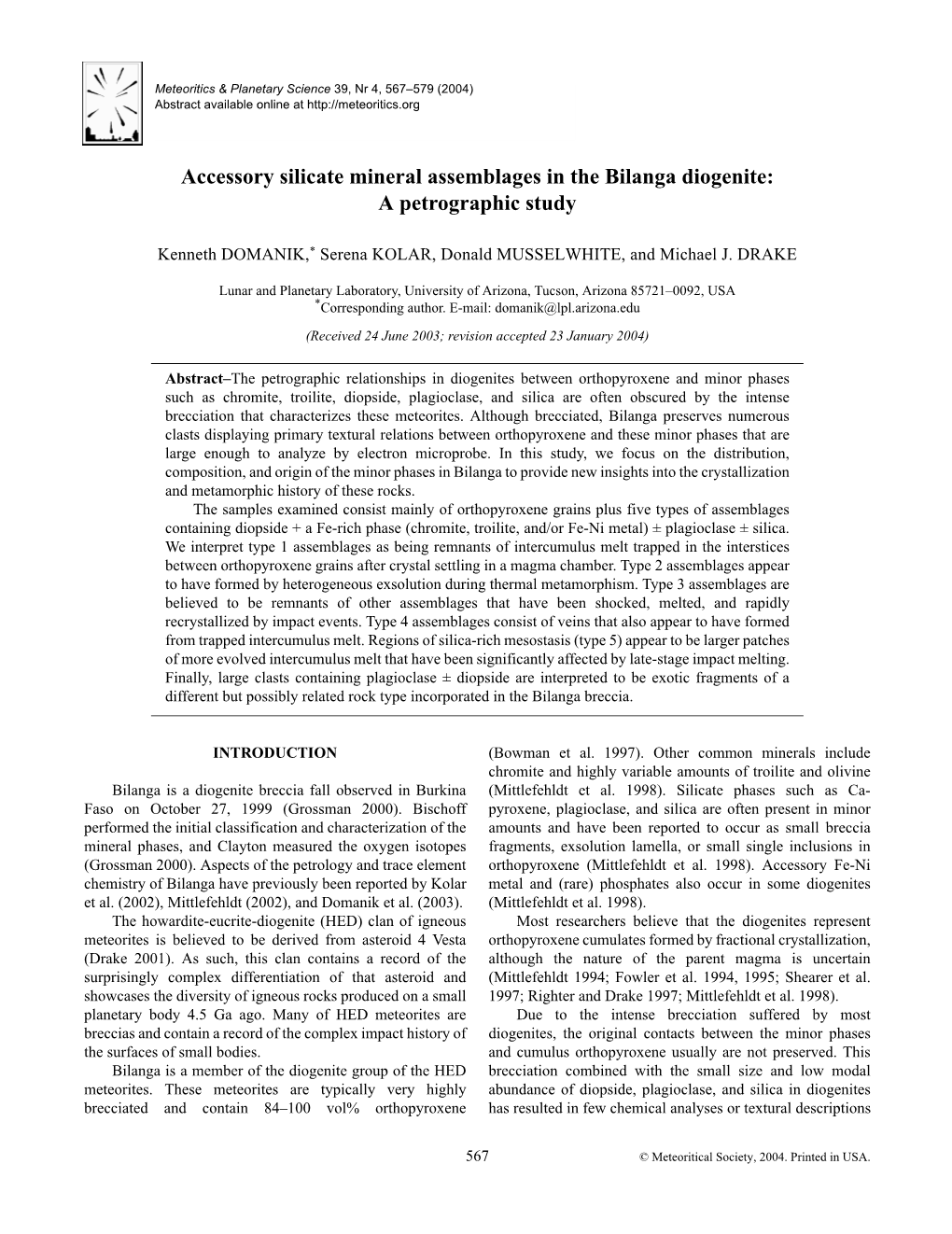 Accessory Silicate Mineral Assemblages in the Bilanga Diogenite: a Petrographic Study