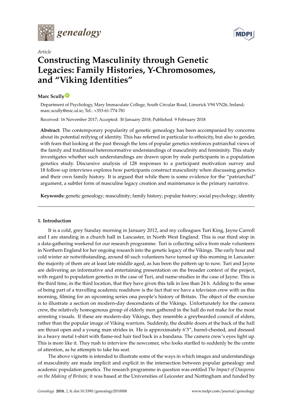 Constructing Masculinity Through Genetic Legacies: Family Histories, Y-Chromosomes, and “Viking Identities”