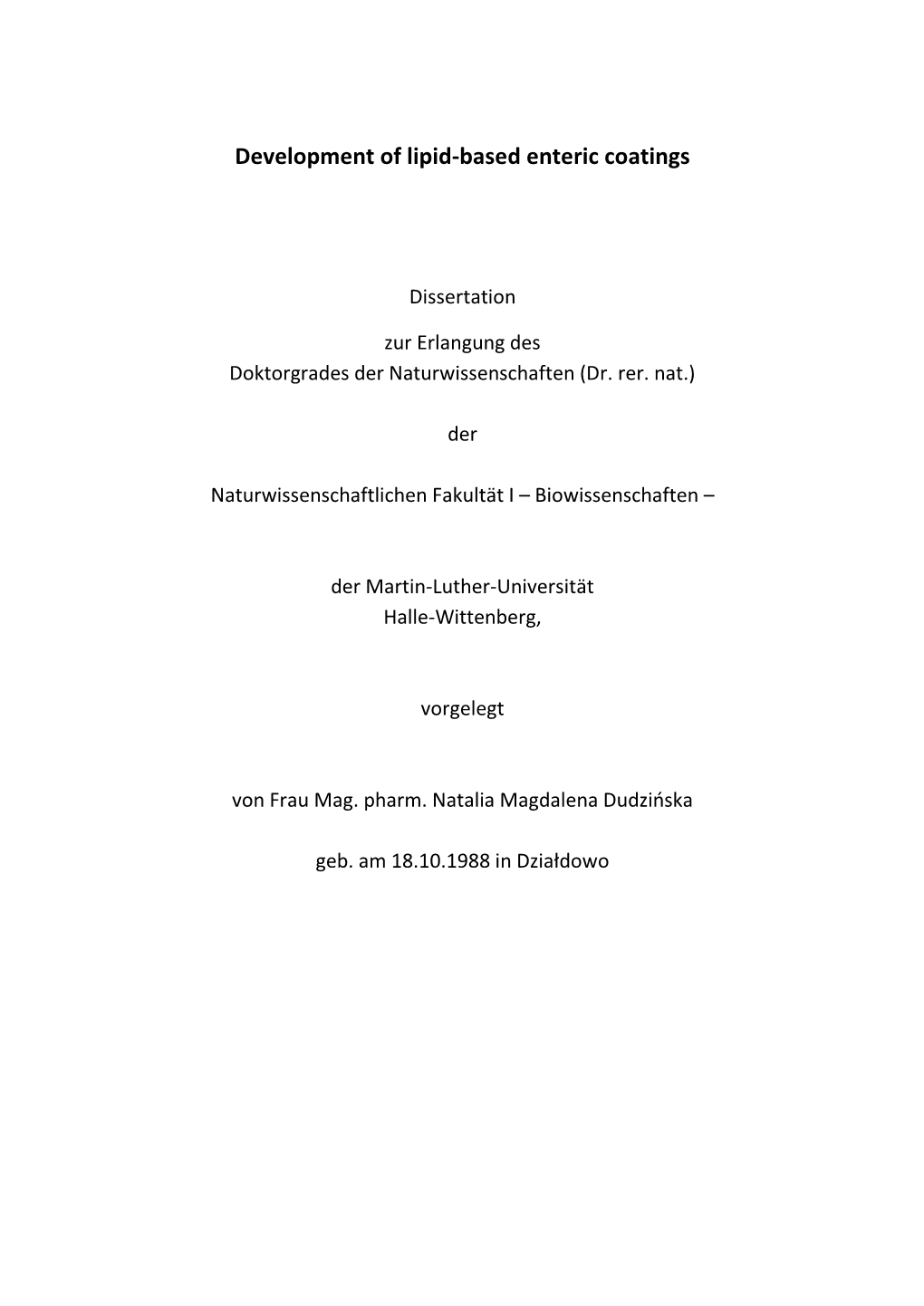 Development of Lipid-Based Enteric Coatings