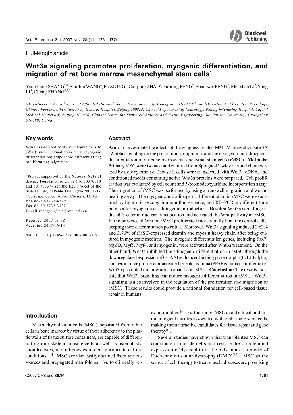 Wnt3a Signaling Promotes Proliferation, Myogenic Differentiation, and Migration of Rat Bone Marrow Mesenchymal Stem Cells1