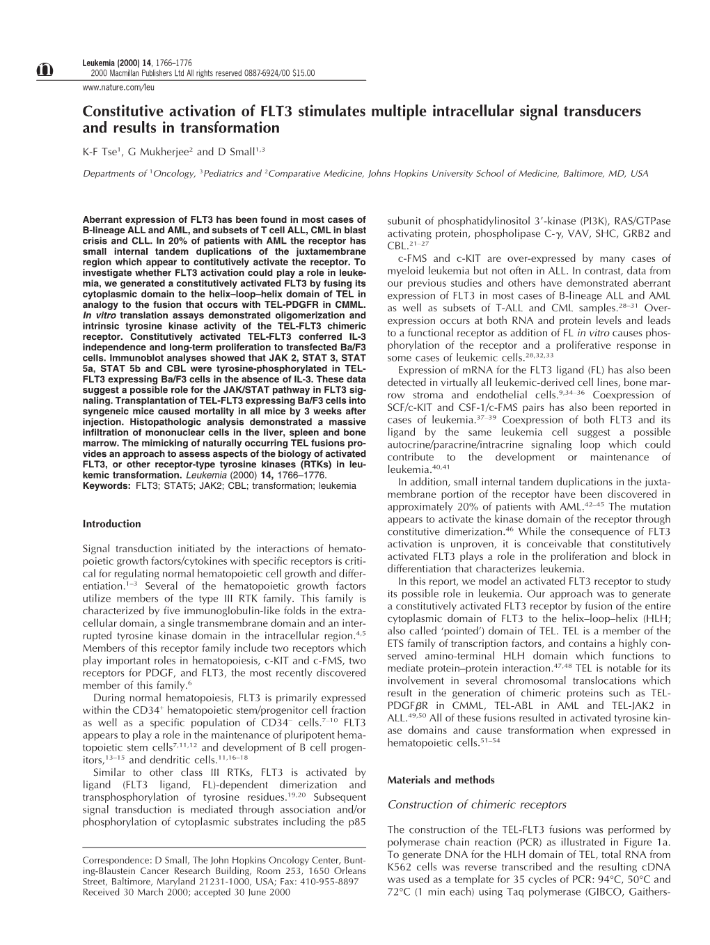 Constitutive Activation of FLT3 Stimulates Multiple Intracellular Signal Transducers and Results in Transformation K-F Tse1, G Mukherjee2 and D Small1,3