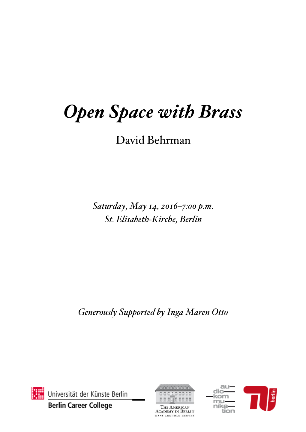 Open Space with Brass