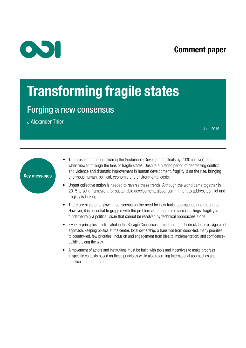 Transforming Fragile States Forging a New Consensus J Alexander Thier June 2019