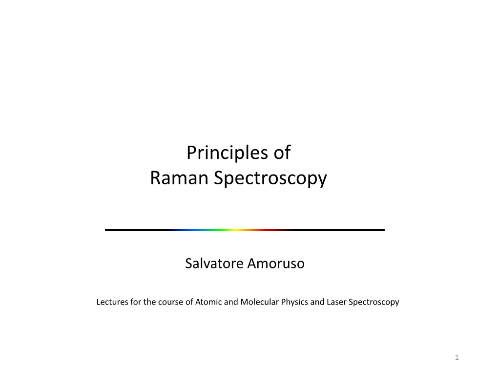 Principles of Raman Spectroscopy