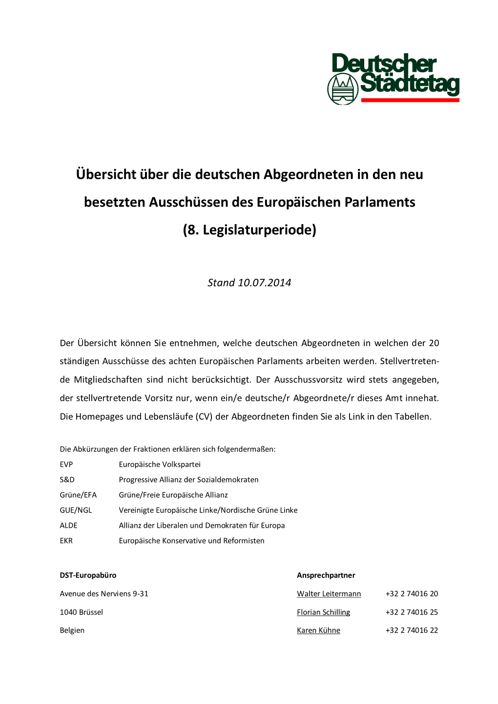 Übersicht Über Die Deutschen Abgeordneten in Den Neu Besetzten Ausschüssen Des Europäischen Parlaments (8