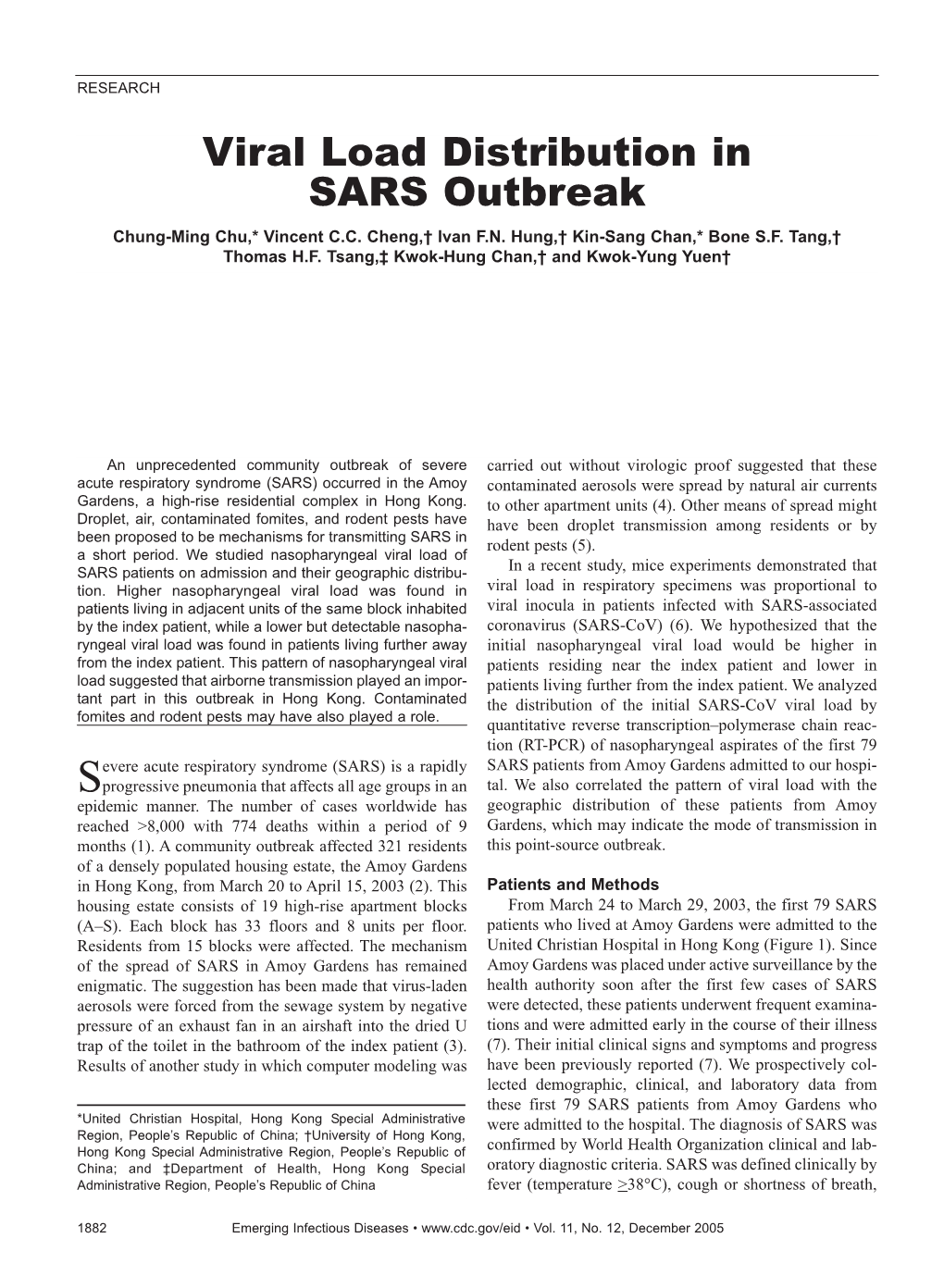 Viral Load Distribution in SARS Outbreak Chung-Ming Chu,* Vincent C.C