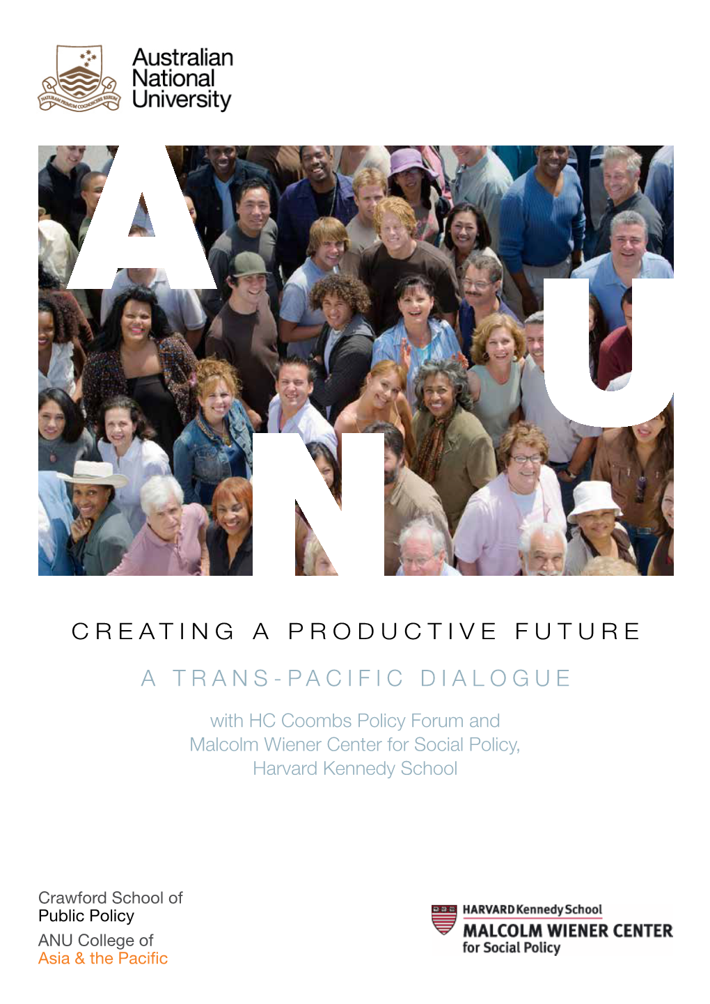 Creating a Productive Future a Trans-Pacific Dialogue
