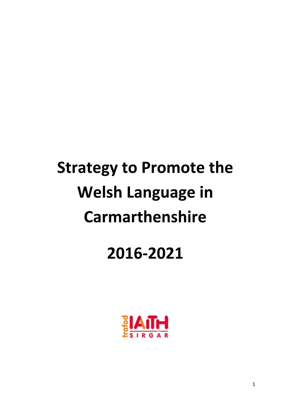 Welsh Language Promotion Strategy