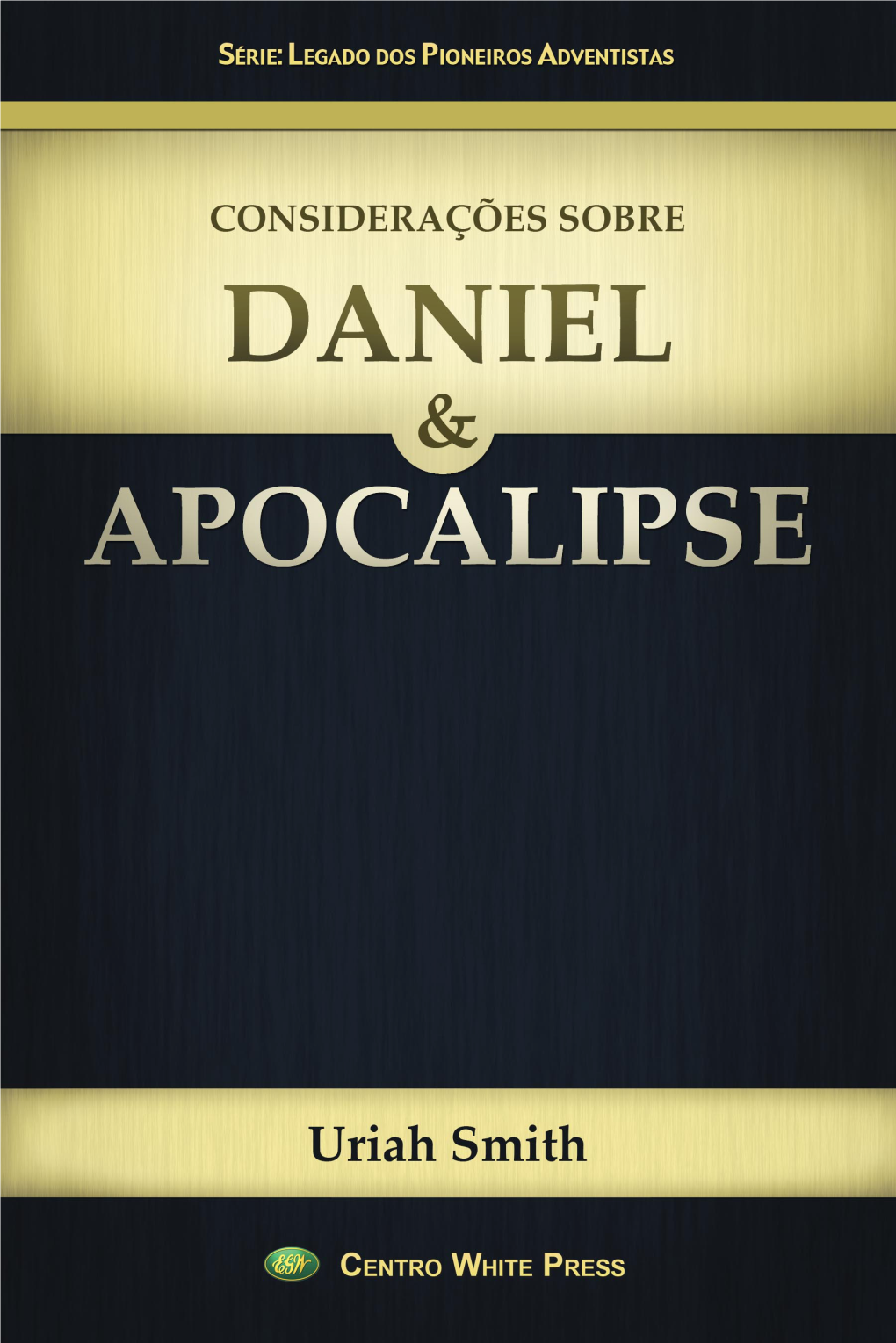 Daniel E Apocalipse
