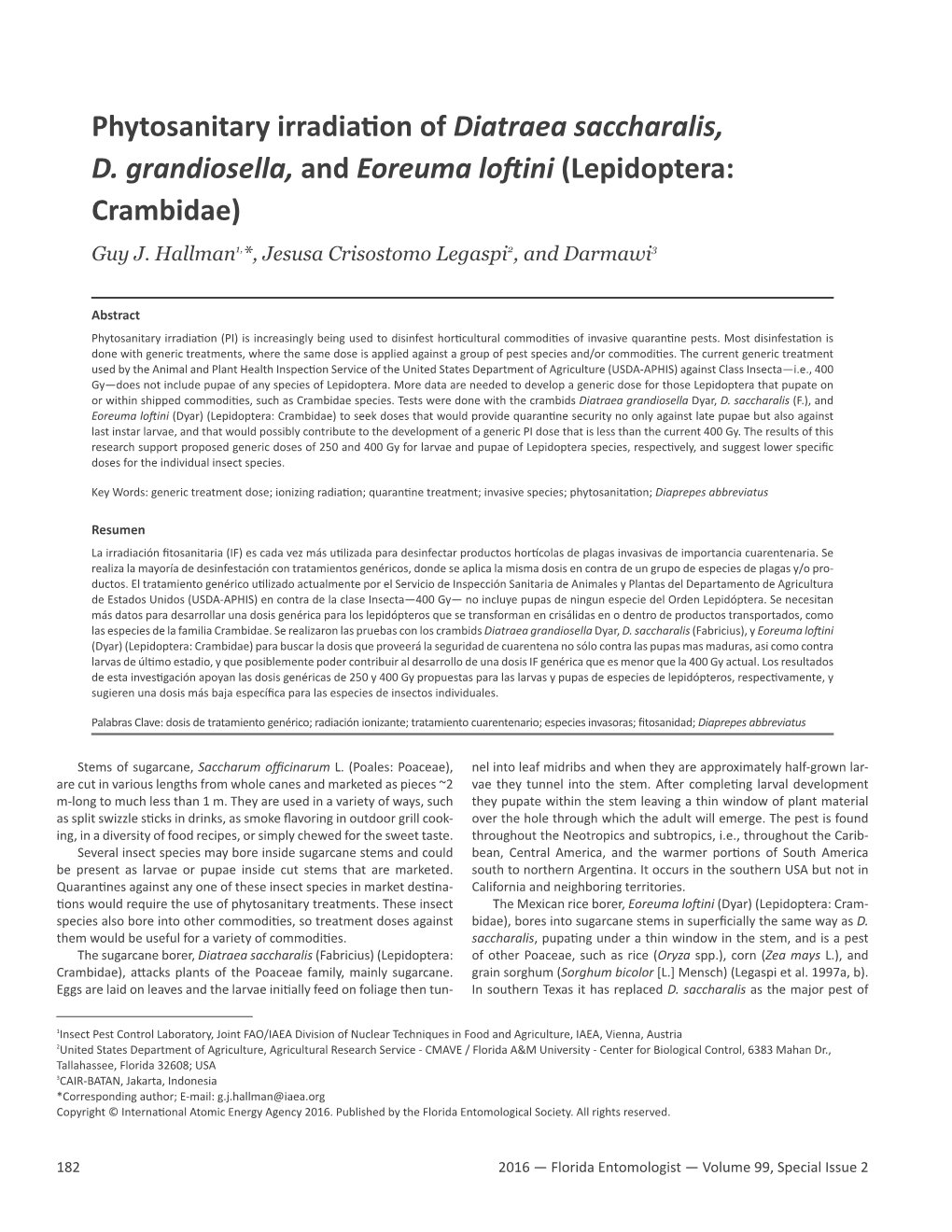 Phytosanitary Irradiation of Diatraea Saccharalis, D