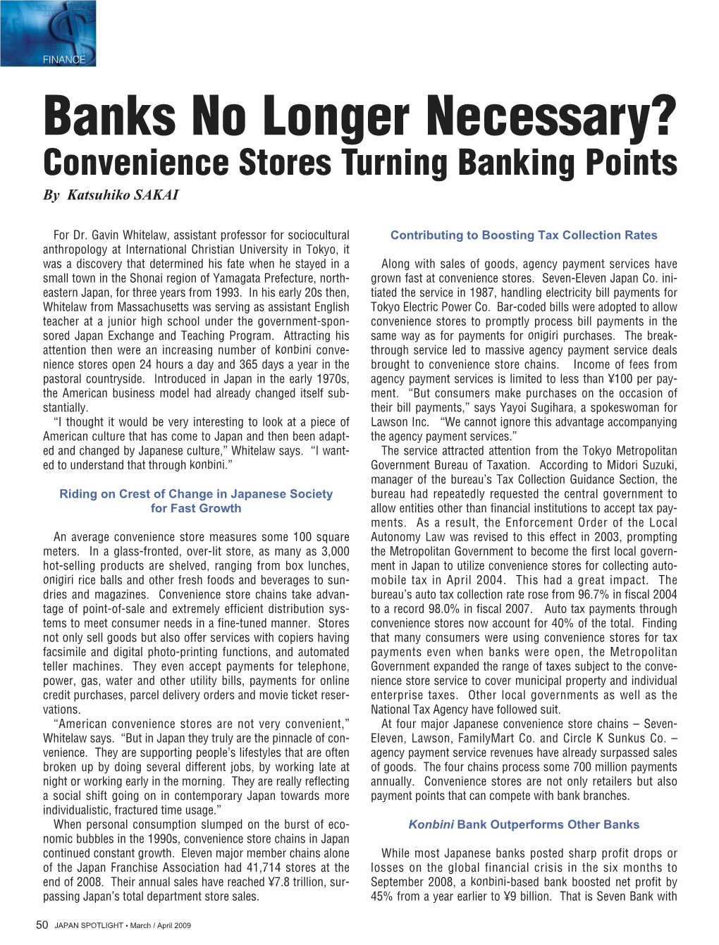 Banks No Longer Necessary? Convenience Stores Turning Banking Points by Katsuhiko SAKAI