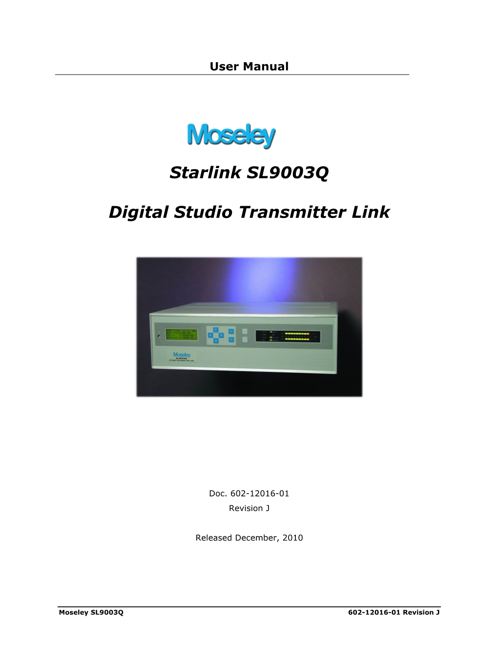 Starlink SL9003Q Digital Studio Transmitter Link