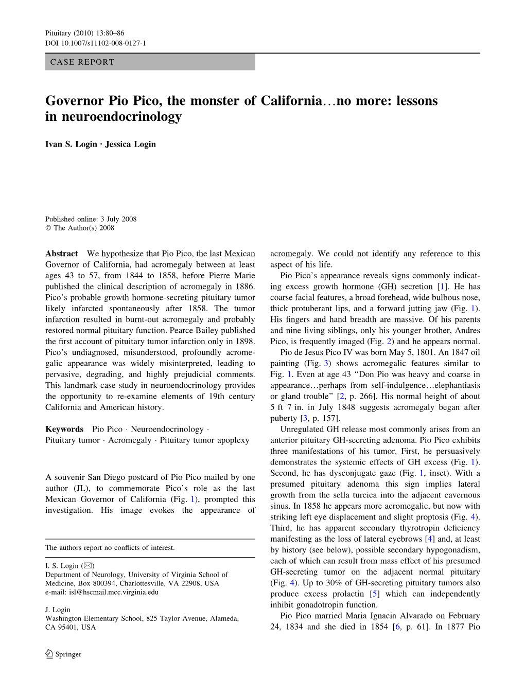 Governor Pio Pico, the Monster of California…No More: Lessons in Neuroendocrinology