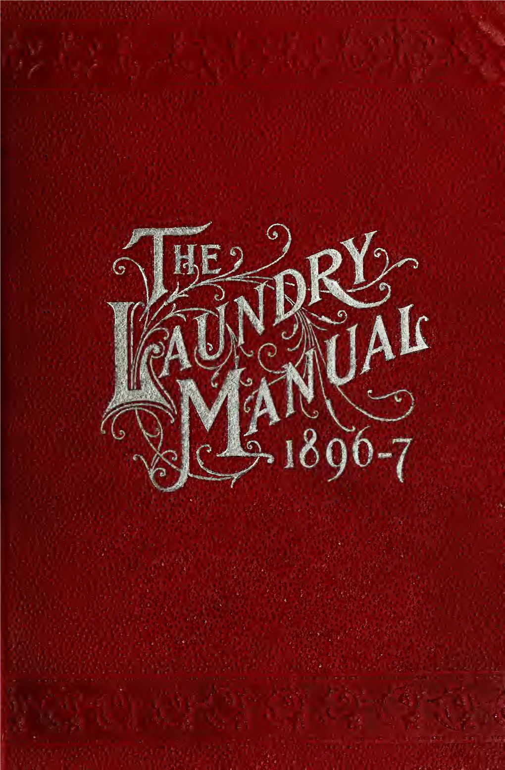 The Laundry Manual;