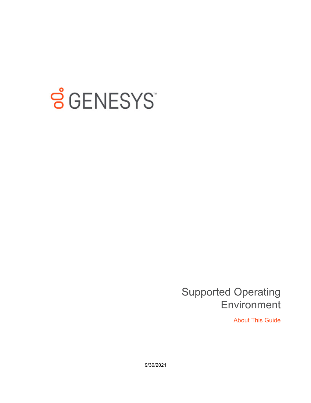 Supported Operating Environment