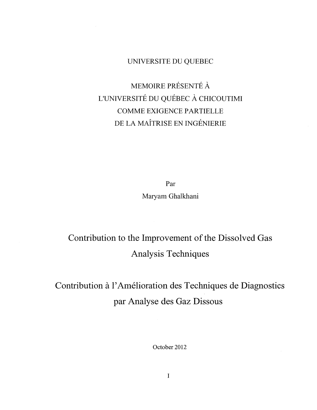 Contribution to the Improvement of the Dissolved Gas Analysis Techniques