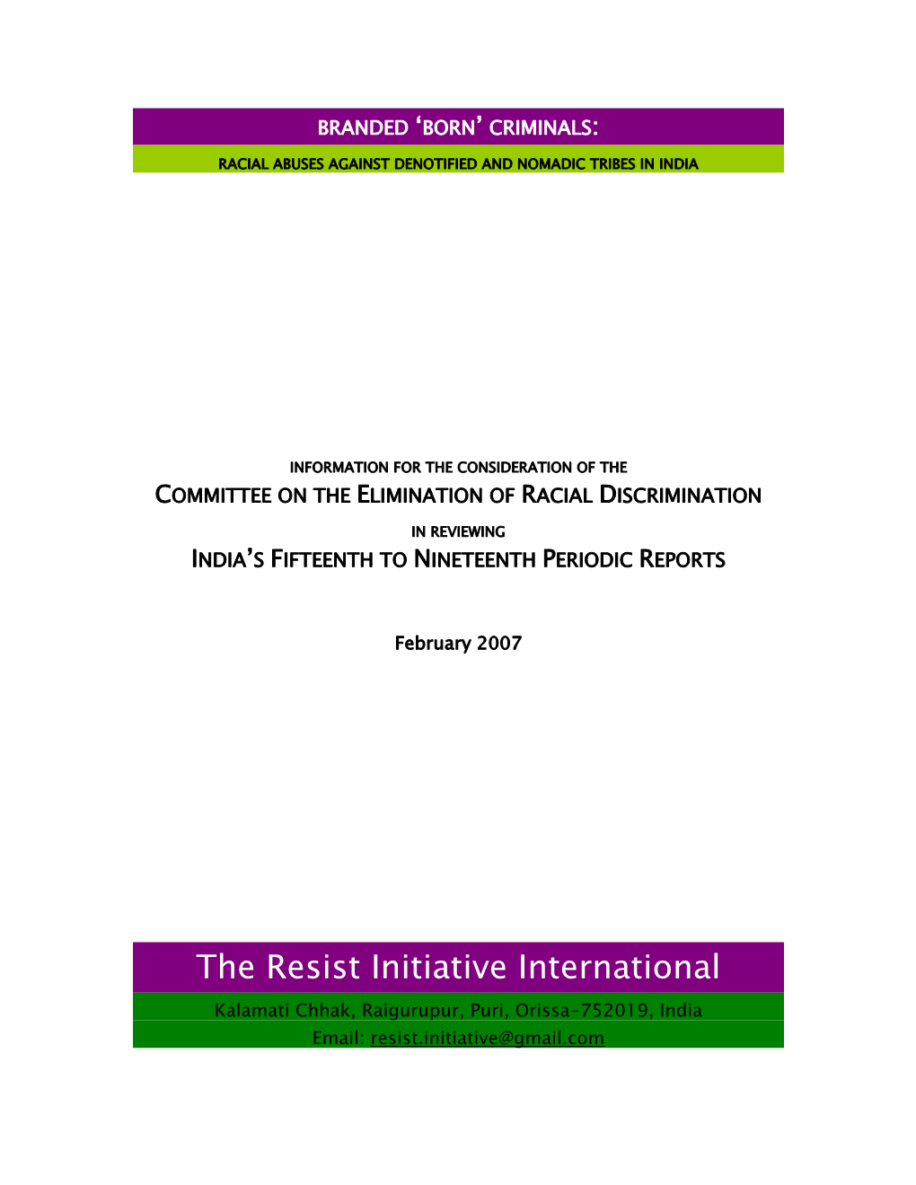 Racial Abuse Against Denotified and Nomadic Tribes in India