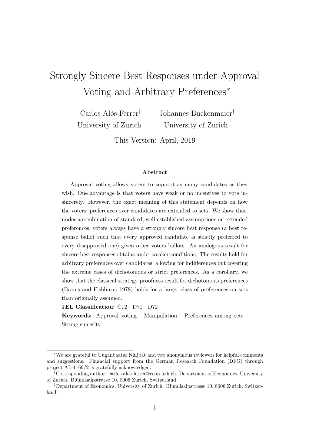 Strongly Sincere Best Responses Under Approval Voting and Arbitrary Preferences∗