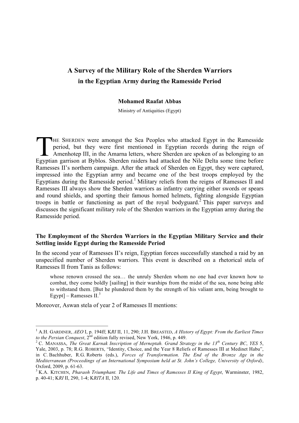 A Survey of the Military Role of the Sherden Warriors in the Egyptian Army During the Ramesside Period