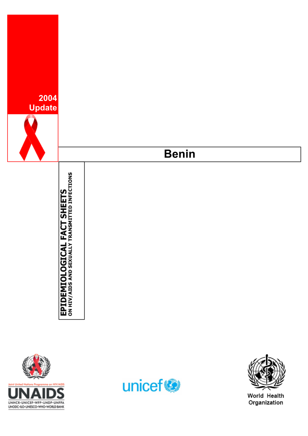 Benin : Epidemiological Fact Sheets on HIV/AIDS and Sexually