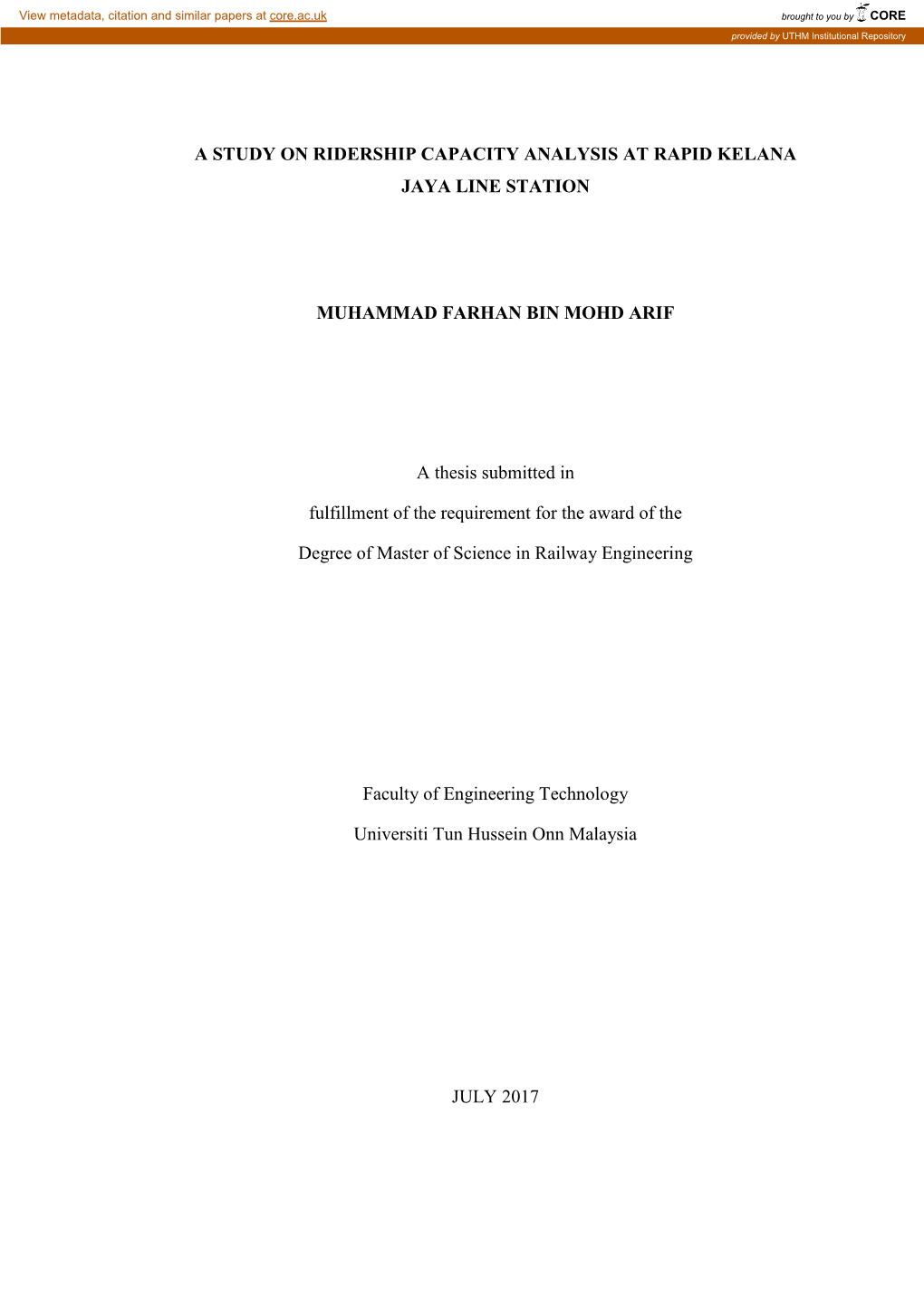 A Study on Ridership Capacity Analysis at Rapid Kelana Jaya Line Station