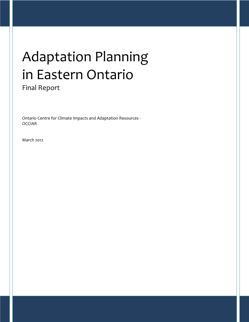 Adaptation Planning in Eastern Ontario Final Report