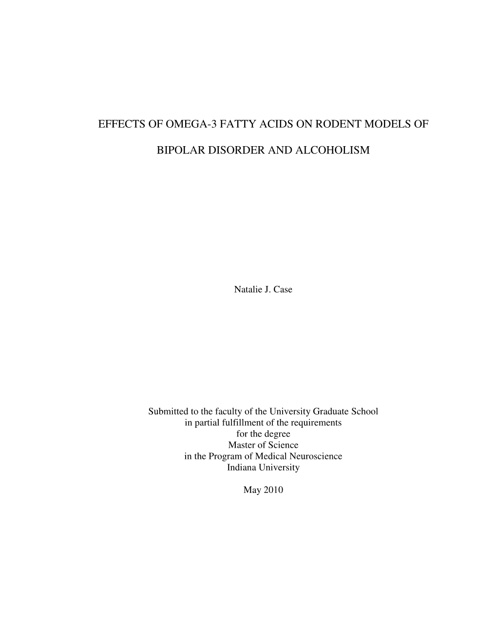 Effects of Omega-3 Fatty Acids on Rodent Models of Bipolar Disorder and Alcoholism