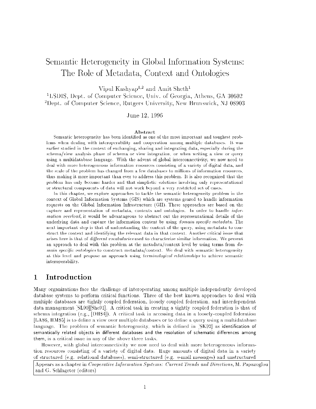 Semantic Heterogeneity in Global Information Systems: the Role Of