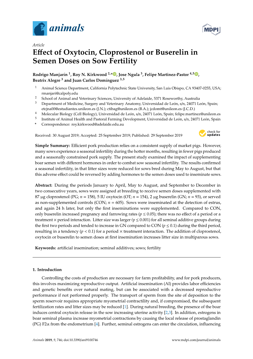 Effect of Oxytocin, Cloprostenol Or Buserelin in Semen Doses on Sow