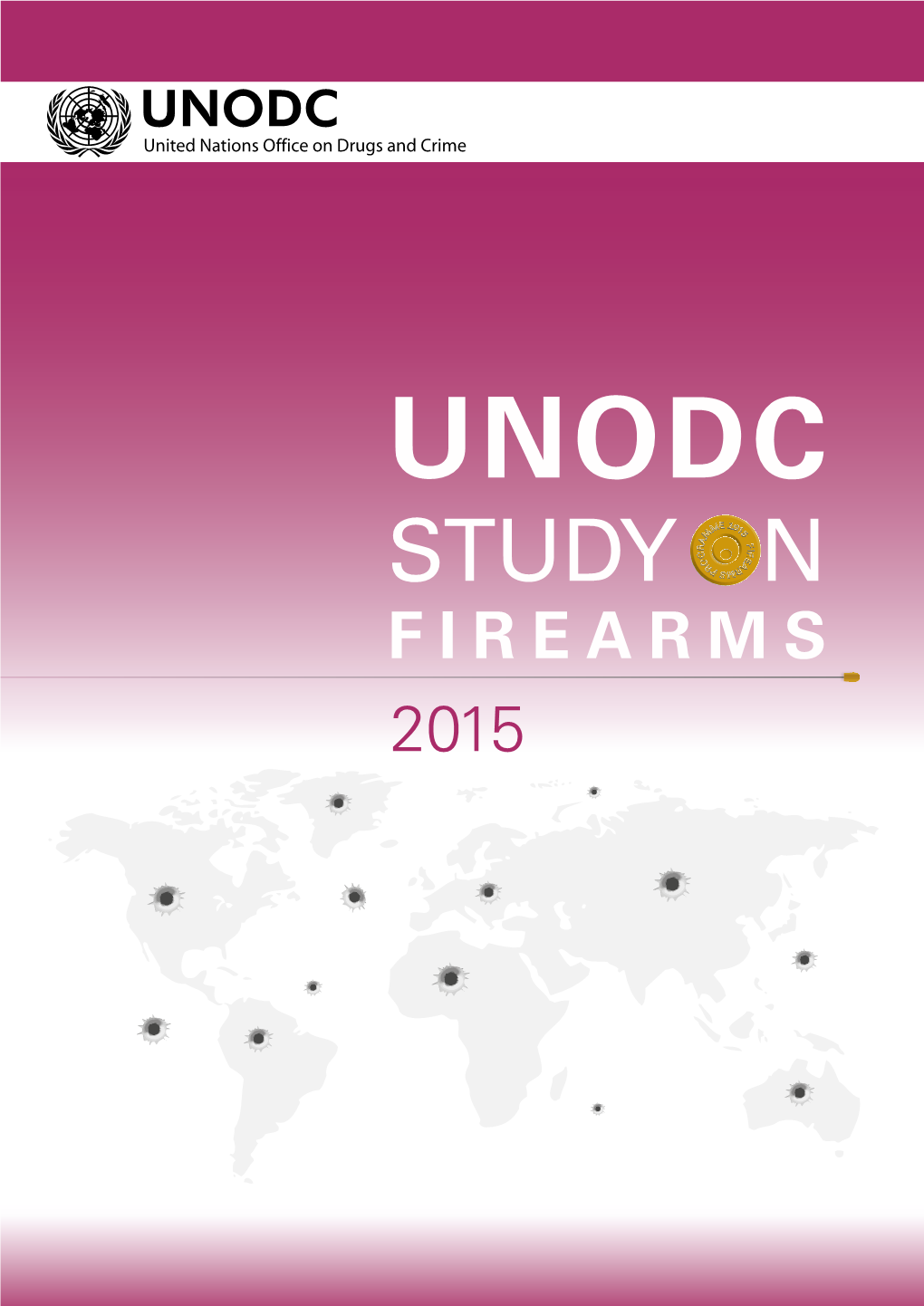 Unodc Study on Firearms 2015
