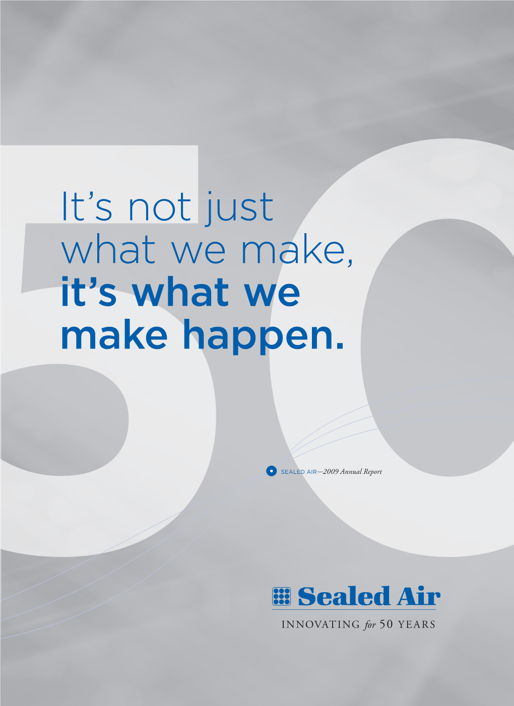 Sealed Air Annual Report 2009