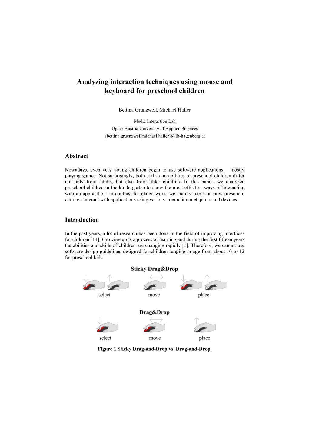 Analyzing Interaction Techniques Using Mouse and Keyboard for Preschool Children