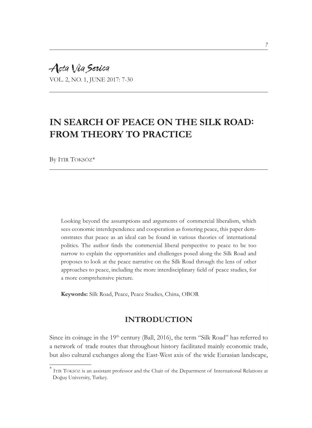 In Search of Peace on the Silk Road: from Theory to Practice