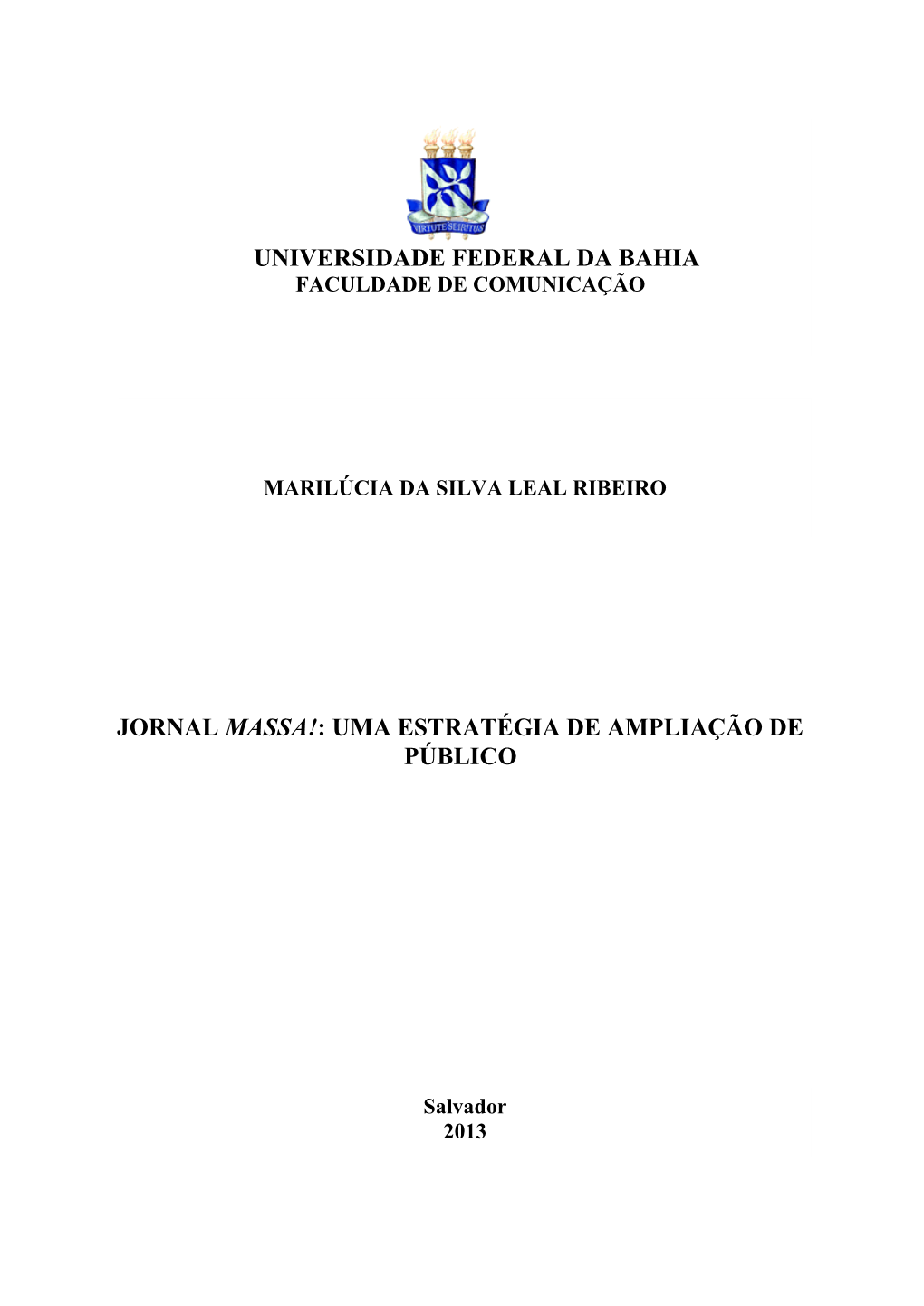 Jornal Massa!: Uma Estratégia De Ampliação De Público