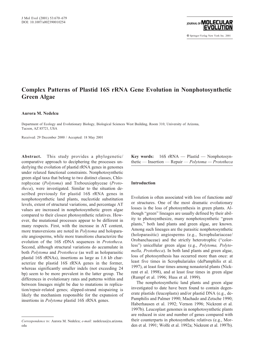 Complex Patterns of Plastid 16S Rrna Gene Evolution in Nonphotosynthetic Green Algae