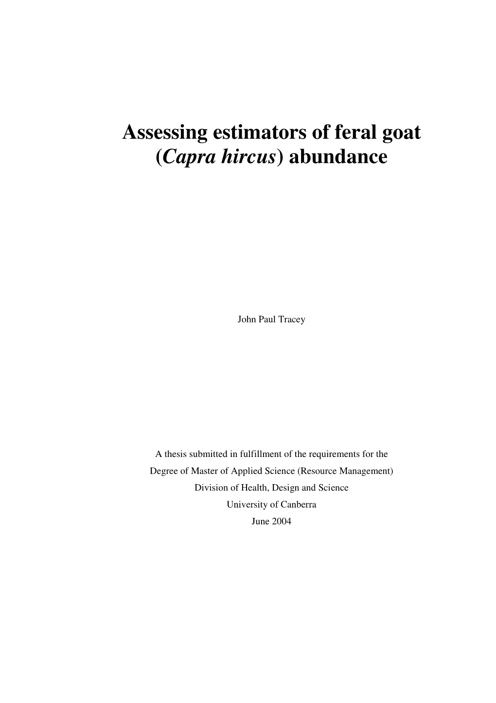 Assessing Estimators of Feral Goat (Capra Hircus) Abundance