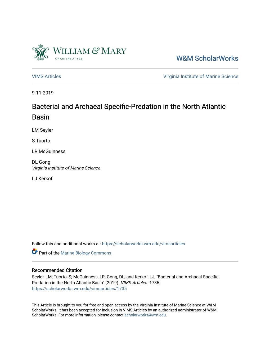 Bacterial and Archaeal Specific-Predation in the North Atlantic Basin