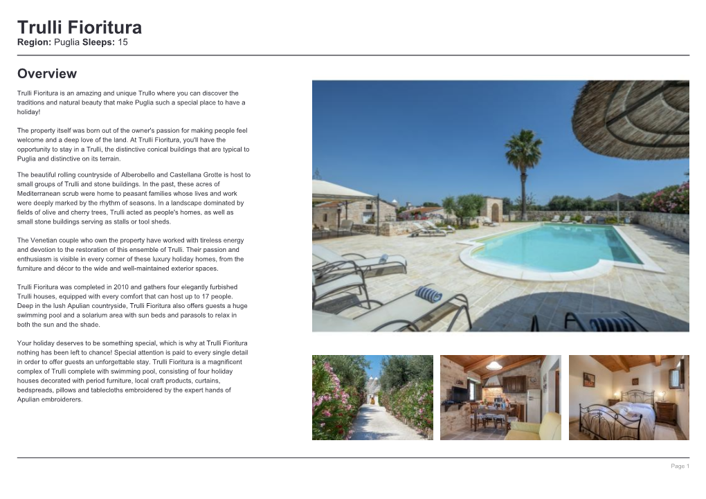 Trulli Fioritura Region: Puglia Sleeps: 15