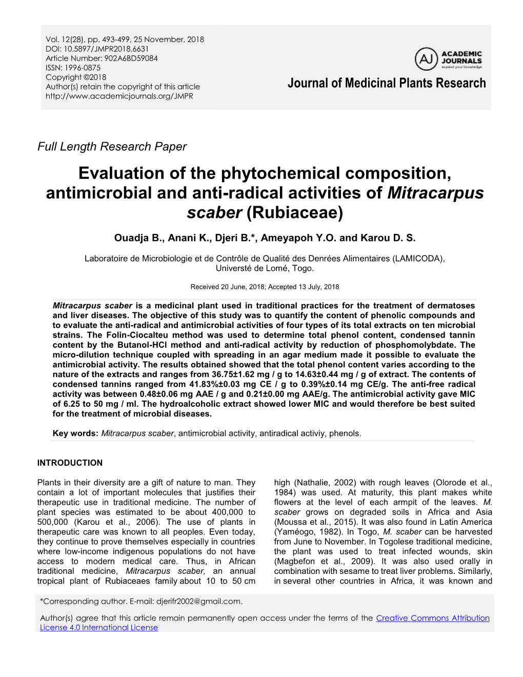 Evaluation of the Phytochemical Composition, Antimicrobial and Anti-Radical Activities of Mitracarpus Scaber (Rubiaceae)