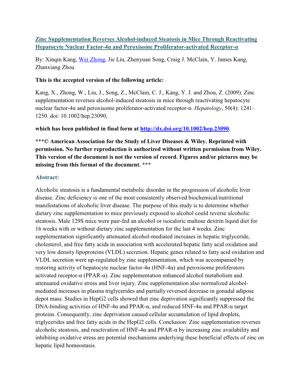 Zinc Supplementation Reverses Alcohol-Induced Steatosis in Mice Through Reactivating Hepatocyte Nuclear Factor-4Α and Peroxisome Proliferator-Activated Receptor-Α