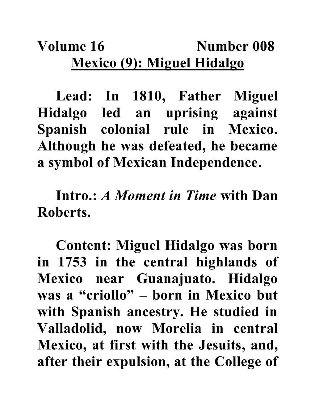 Volume 16 Number 008 Mexico (9): Miguel Hidalgo Lead: in 1810