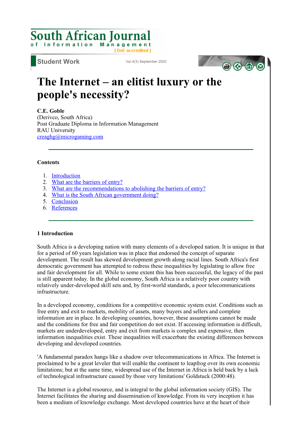 The Internet – an Elitist Luxury Or the People's Necessity?