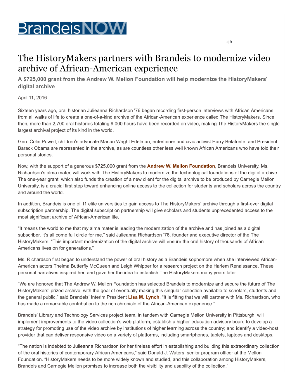 The Historymakers Partners with Brandeis to Modernize Video Archive of African-American Experience a $725,000 Grant from the Andrew W