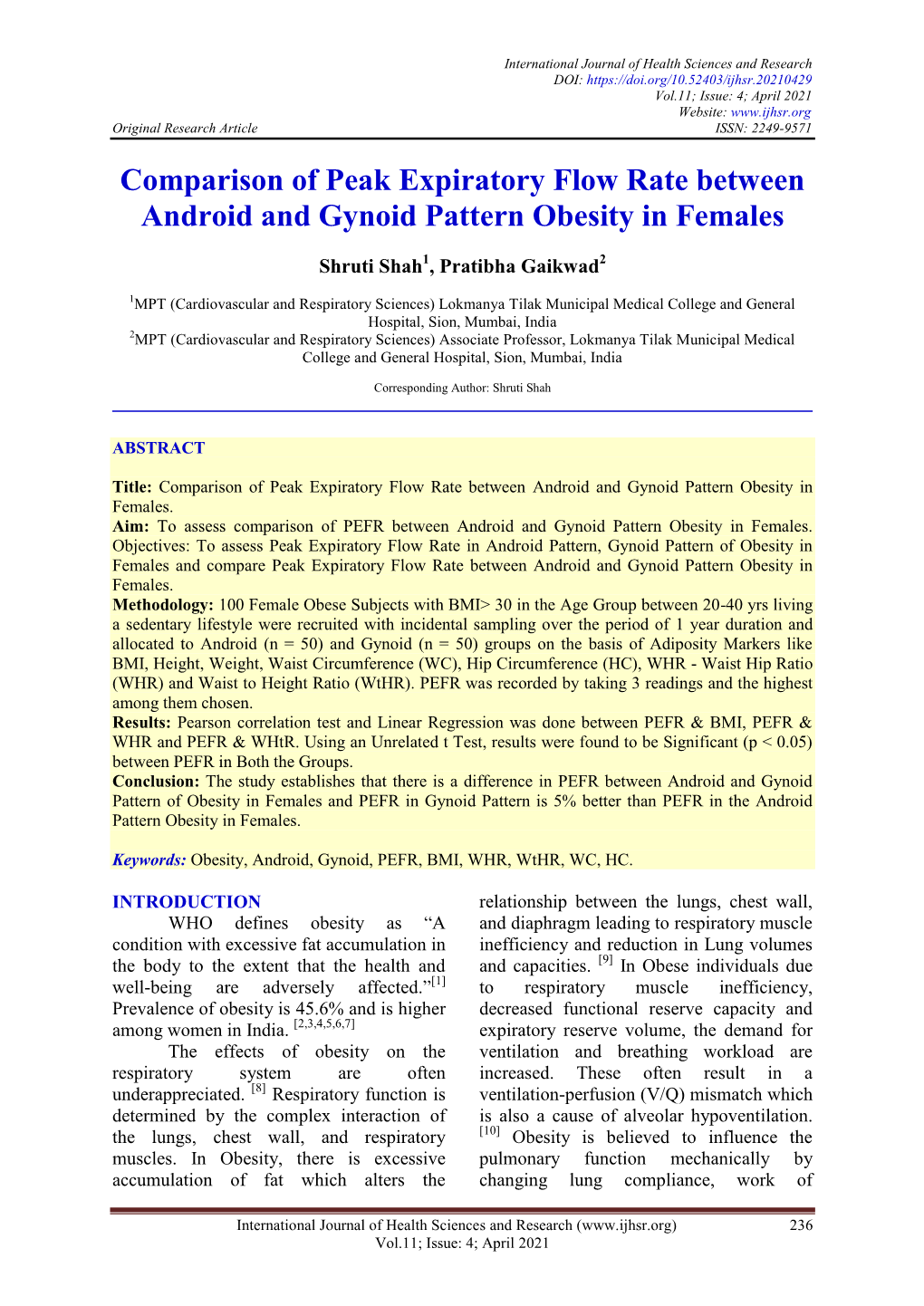 Comparison of Peak Expiratory Flow Rate Between Android and Gynoid Pattern Obesity in Females