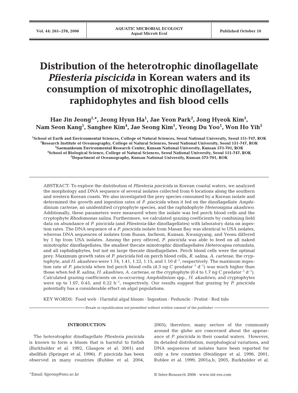 Distribution of the Heterotrophic Dinoflagellate Pfiesteria Piscicida In