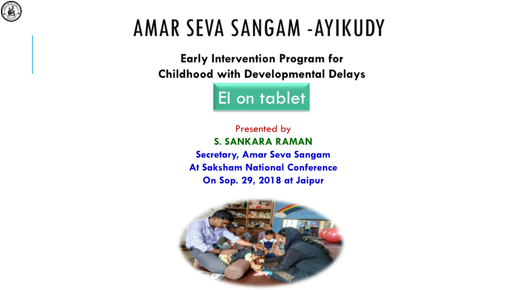 AYIKUDY Early Intervention Program for Childhood with Developmental Delays EI on Tablet