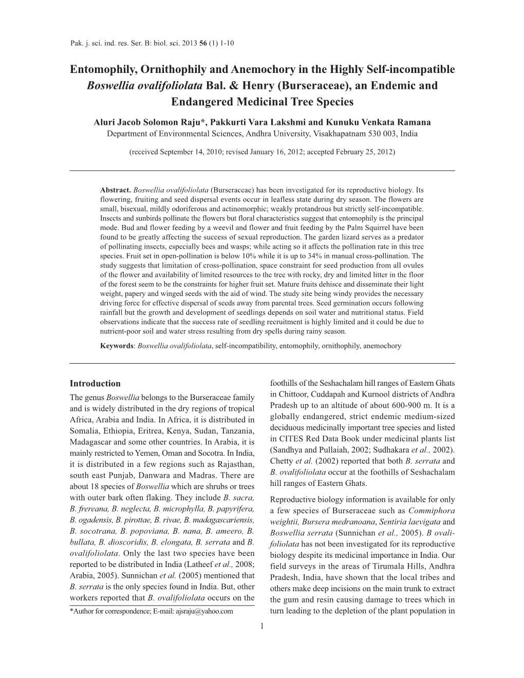 Entomophily, Ornithophily and Anemochory in the Highly Self-Incompatible Boswellia Ovalifoliolata Bal